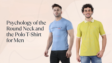 Psychology of the Round Neck and the Polo T-Shirt for Men